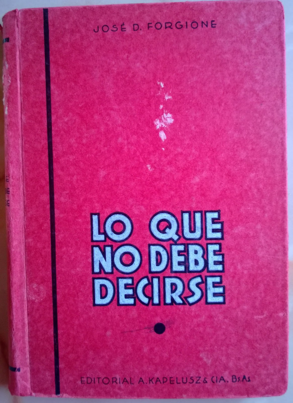 Lo que no debe decirse: entre la erudición y el fascismo